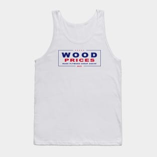 Make Plywood Cheap Again! Election Sign Parody Design Tank Top